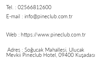 Pineclub Hotel iletiim bilgileri